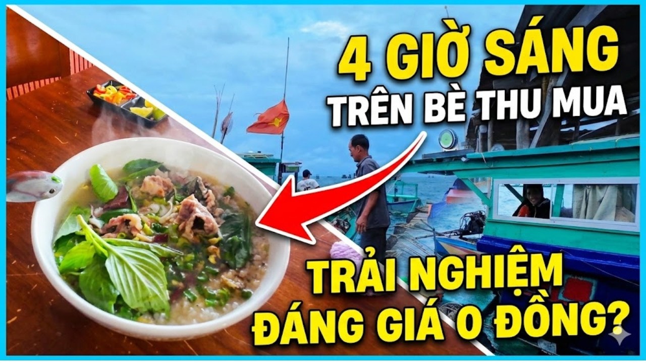 4H SÁNG THEO BÈ CÂN MỰC Ở HÒN SƠN – Kết thúc bằng tô CHÁO LÒNG nóng hổi tại nhà | honsontutuc