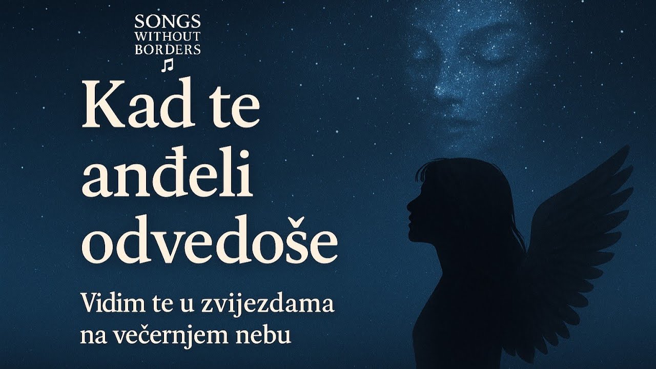 Kad te anđeli odvedo&scaron;e &ndash; emotivna pjesma o gubitku i vječnosti (Official Video)