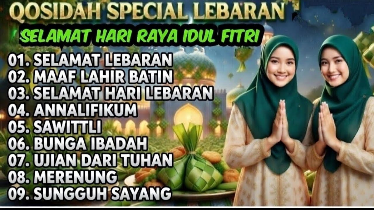 QOSIDAH LEBARAN TERBARU 2026  –  QOSIDAH MEYAMBUT HARI RAYA IDUL FITRI 1447 SUDAH TAK SABAR MENUNGGU