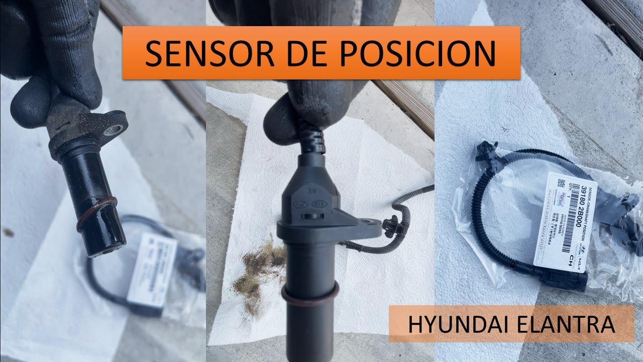 Sensor de Posicion - Falla comun - Hyundai Elantra
