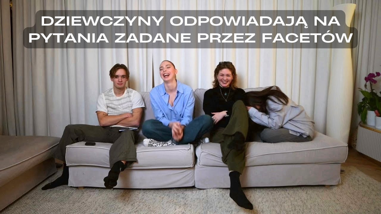dziewczyny odpowiadają na pytania od facetów