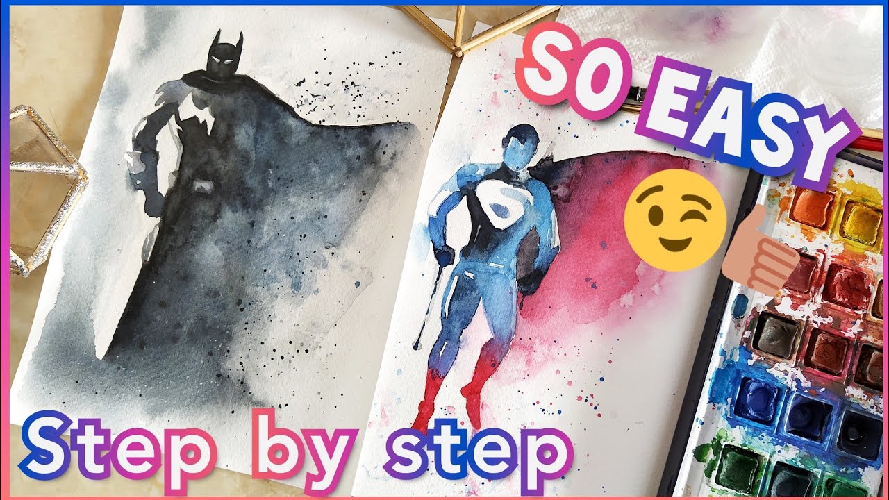 HOW TO PAINT SUPERMAN & BATMAN using watercolors| EASY STEP BY STEP TUTORIAL