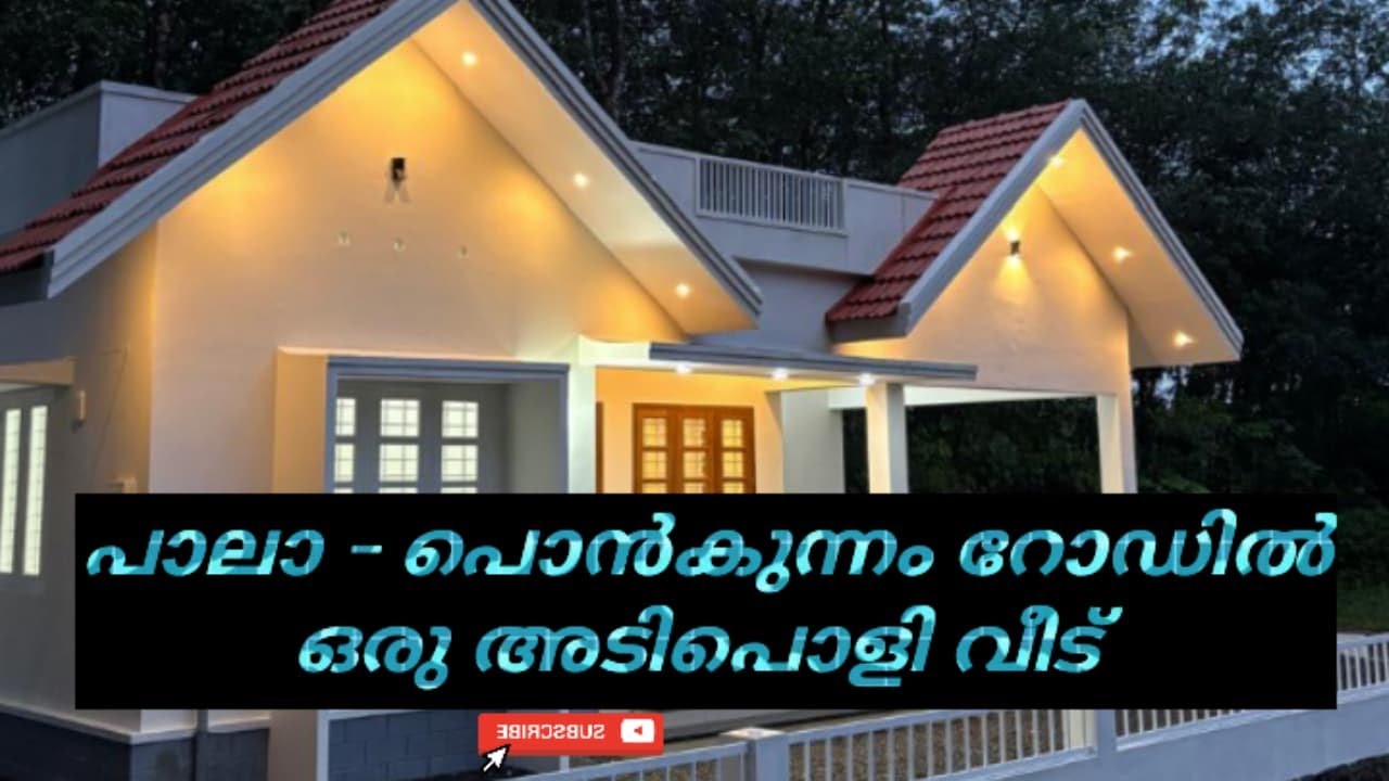 Dream House For Sale , Pala - Ponkunnam Road