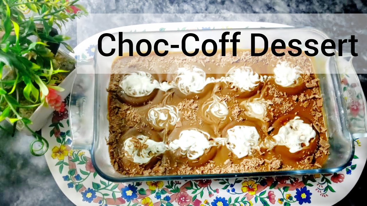 Choc-Coff Dessert by Anyone Can Cook | Chocolate Coffee Dessert | Chocolate Coffee Sweetdish