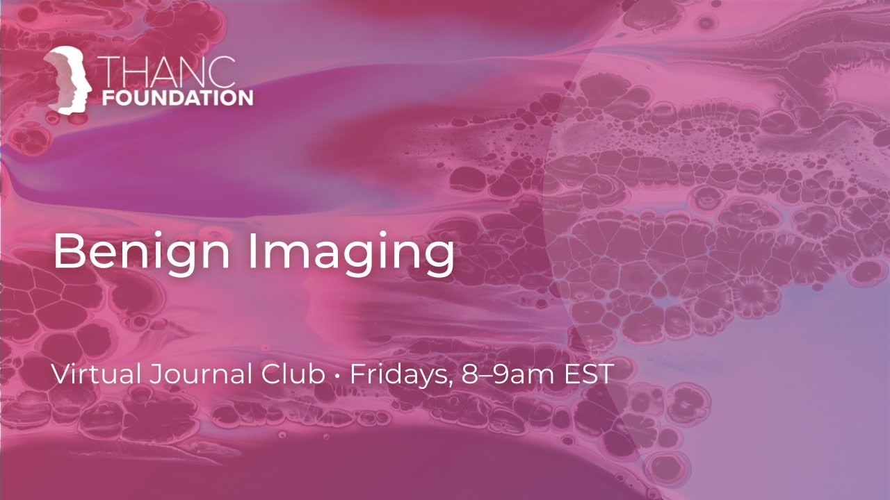 Benign Imaging