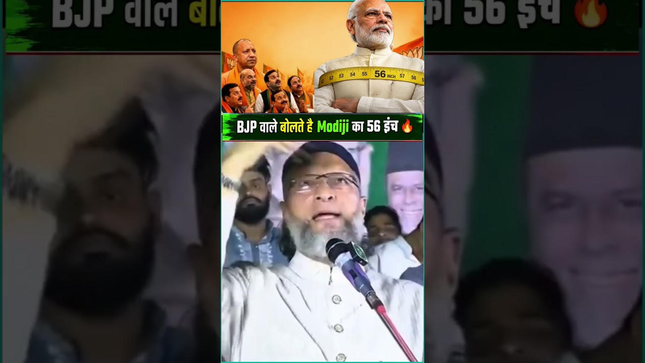 🚨 Asaduddin Owaisi on Modi's '56 Inch' Claim | Viral Speech 🔥