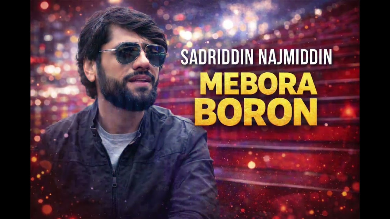 SADRIDDIN NAJMIDDIN - MEBORA BORON