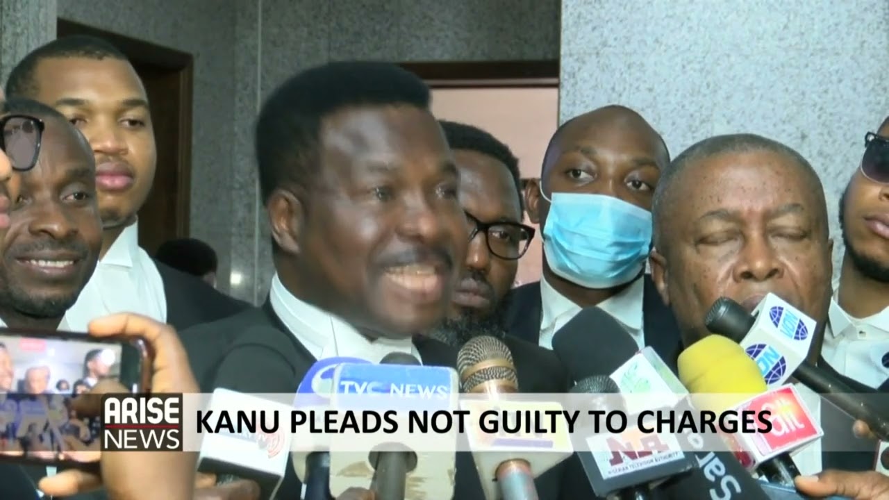 KANU PLEADS NOT GUILTY TO CHARGES - ARISE NEWS REPORT