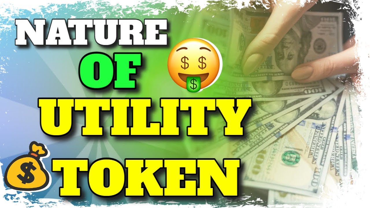 Utility Token - The Nature Of An Utility Token