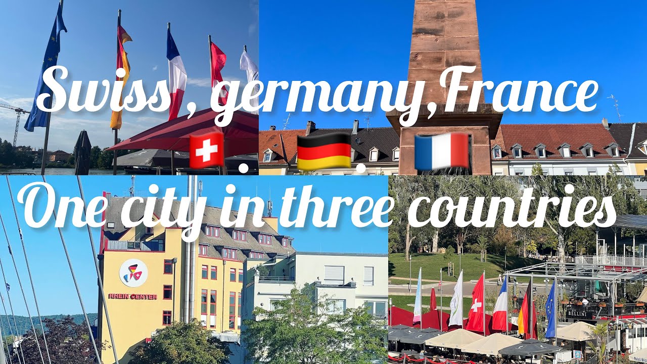 Weil am Rhein City of three countries || Switzerland France Germany ||