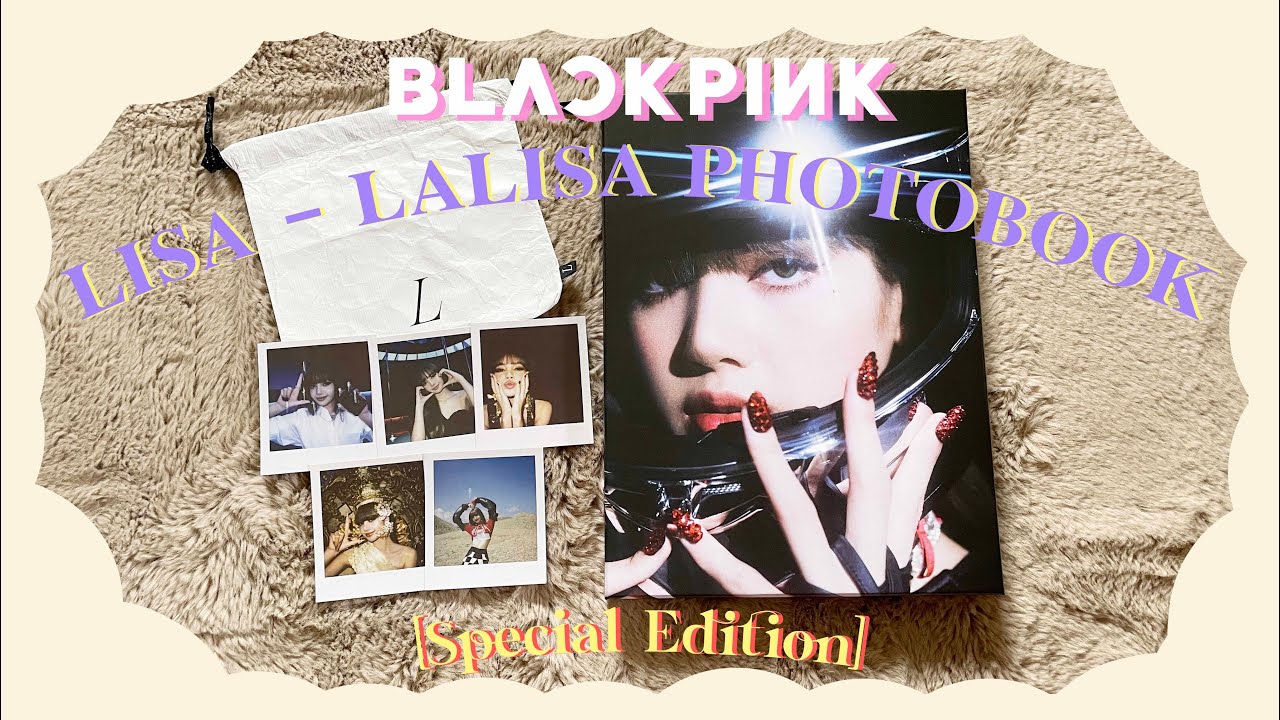 UNBOXING : BLACKPINK LISA - LALISA- PHOTOBOOK [Special Edition]