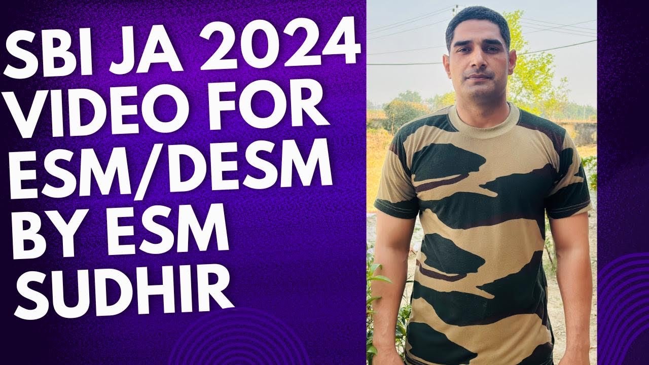Sbi JA 2024 ESM/ DESM video/ SBI ja clerk pre main’s  Exserviceman state wise cutoff