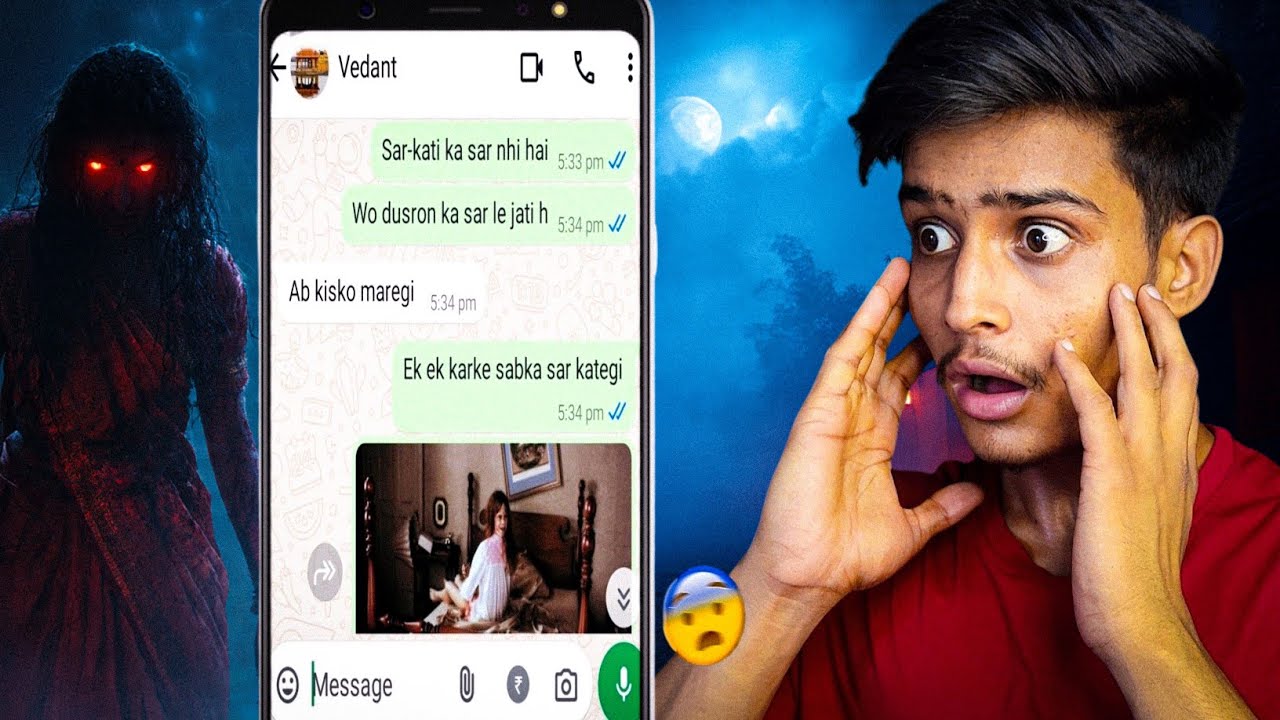 SCARIEST WHATSAPP HORROR CHAT EVER 😱&rdquo;