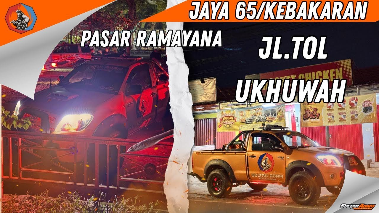 JAYA 65 PASAR RAMAYANA & 65 TOL UKHUWAH/LOKASI 1🚒