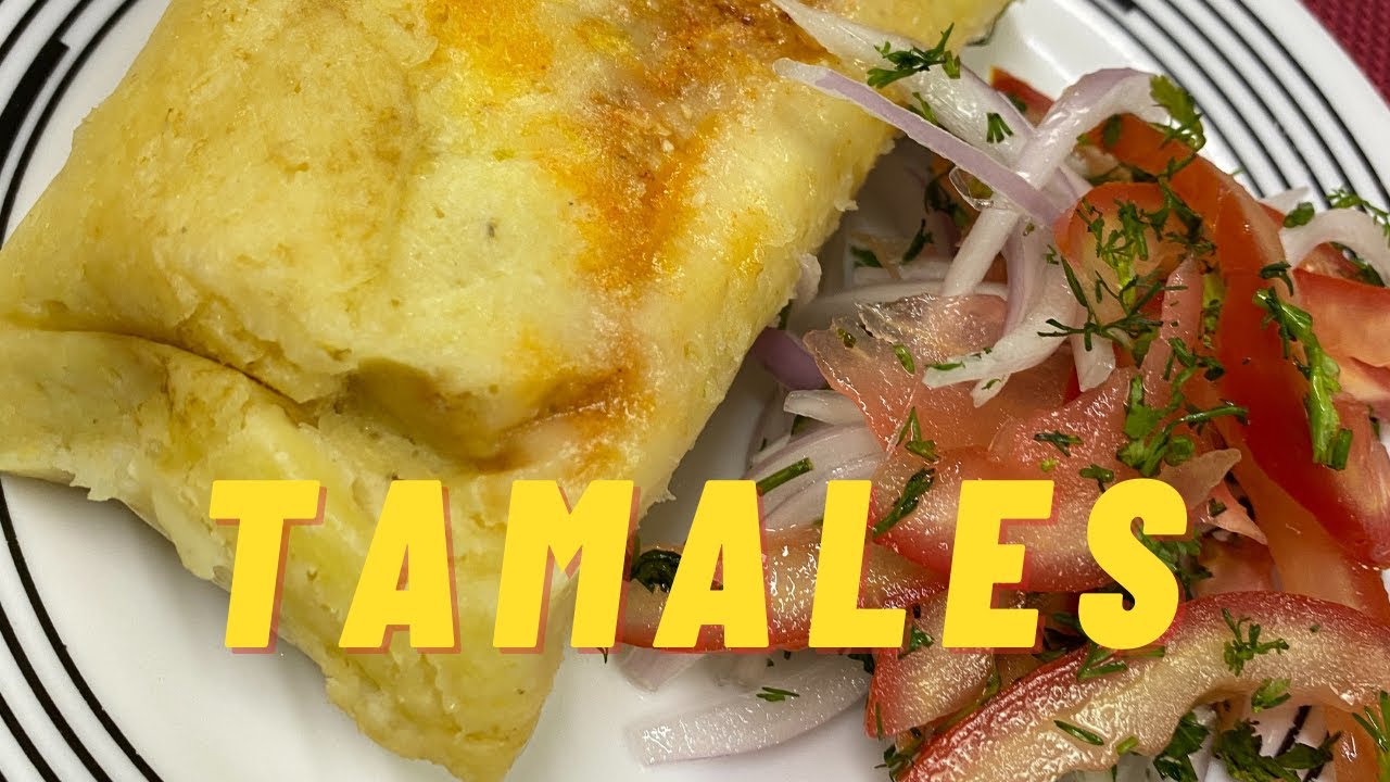 TAMALES AREQUIPEÑOS LOS MAS SABROSOS-COMIDA PERUANA