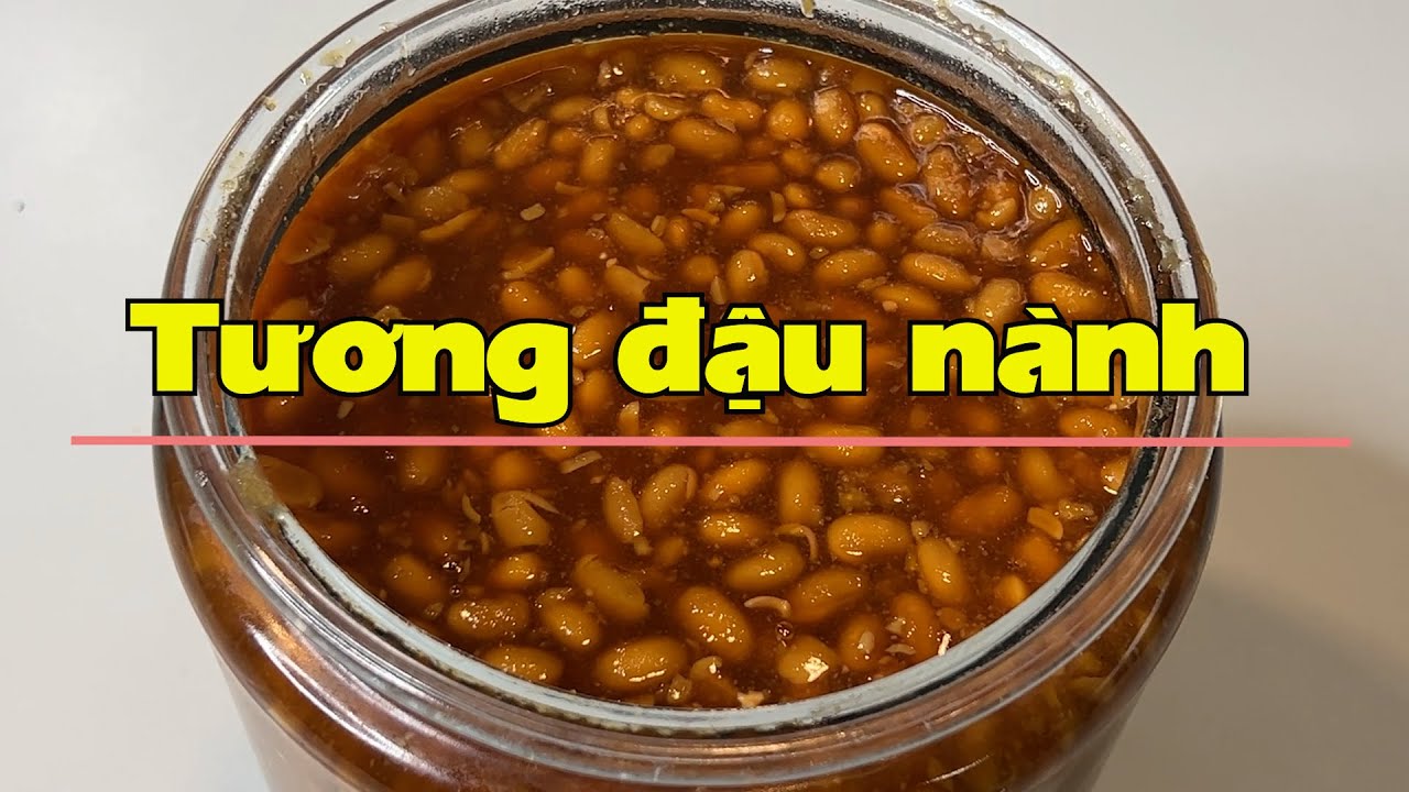 Tương đậu nành, thứ nguyên liệu cần thiết cho nhiều món ăn chay lẫn mặn
