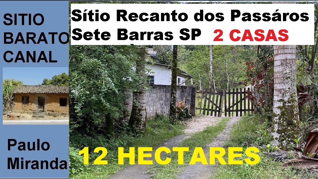 12 HECTARES VENDE EM SETE BARRAS SP 2 casas e vários lagos