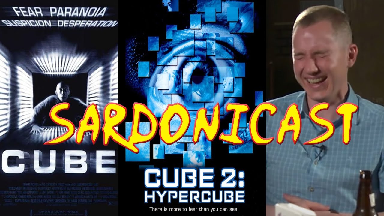 Sardonicast 150: Cube Trilogy feat. April & Colin from Canada