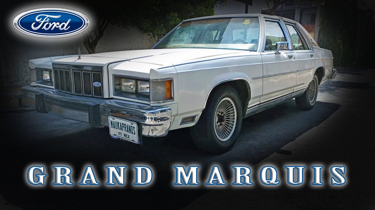 El Grand Marquis fue el buque insignia de Ford en los 80
