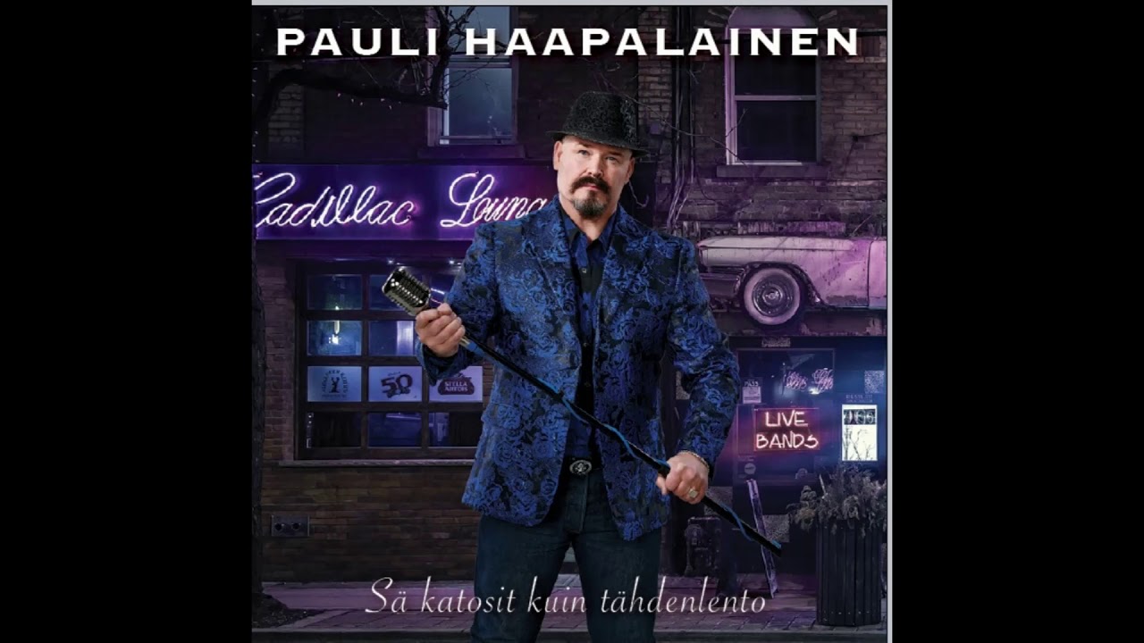 Pauli Haapalainen - S&auml; katosit kuin t&auml;hdenlento
