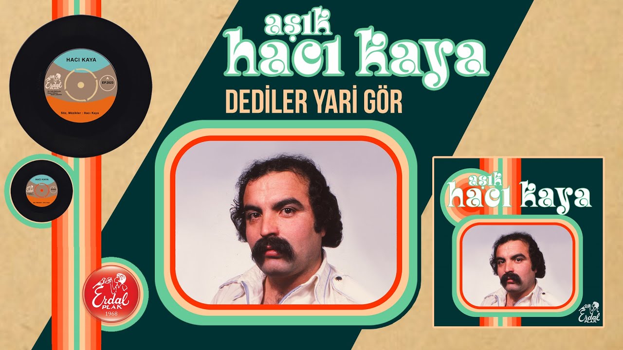 Aşık Hacı Kaya Dediler Yari Gör