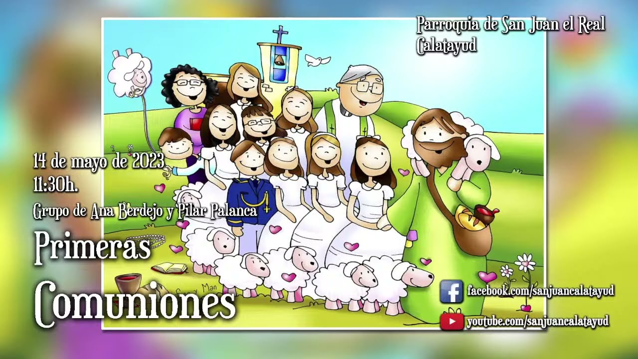 Primeras Comuniones | Domingo, 14 de mayo de 2023 - 11:30h. | Grupo de Ana Berdejo y Pilar Palanca