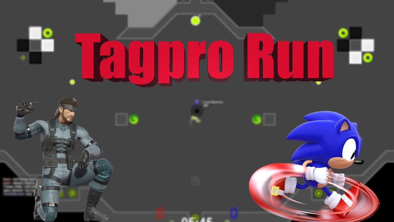 The Tagpro Run - A Tagpro Jukes/Snipes Meme Montage
