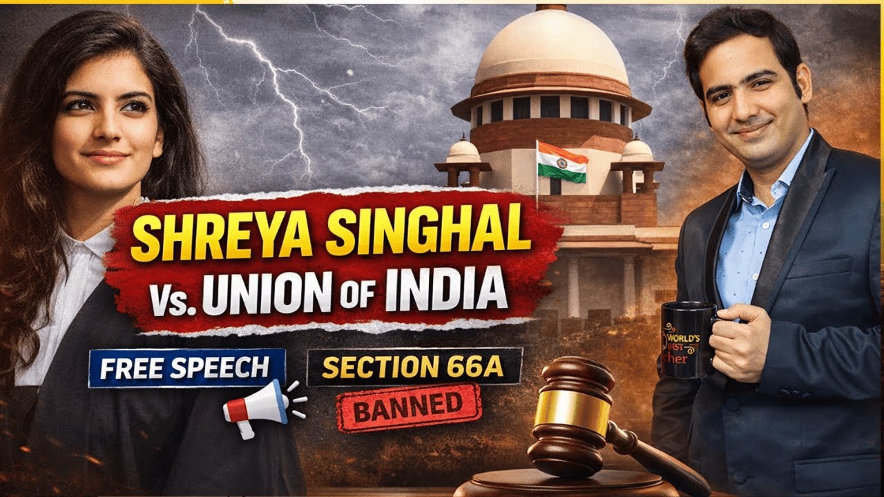 Shreya Singhal v. Union of India (2015) | Section 66A Case Explained