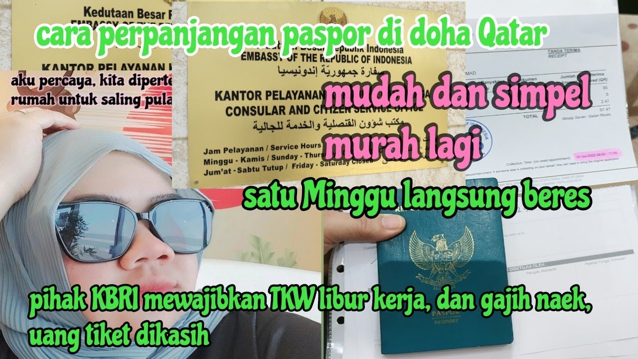 perpanjang paspor di KBRI Doha Qatar,cara perpanjangan paspor online di doha mudah dan praktis