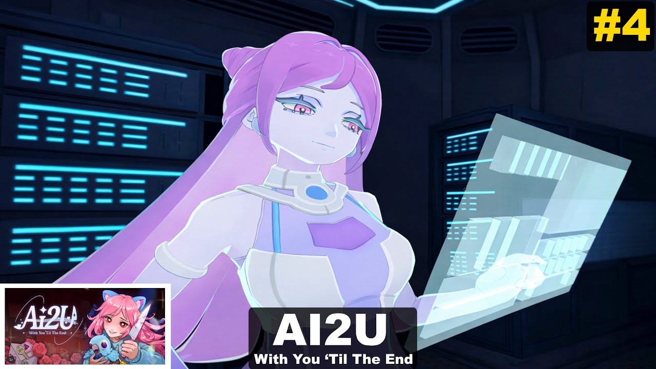 AI2U With You ‘Til The End (parte 4: asistente, finales)