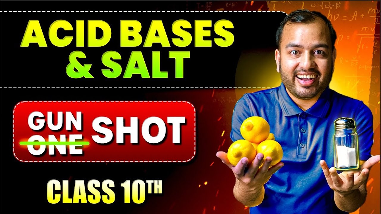 Acids Bases and Salts - Class 10 | Complete CHAPTER in ONE SHOT || NCERT COVERED || ALAKH PANDEY