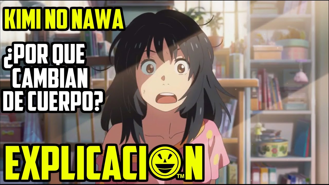 Kimi No Nawa | Análisis y Explicación | Your Name Película explicada