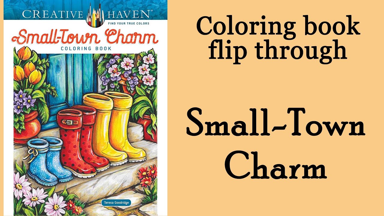 Creative Haven 'Small-Town Charm' by T.Goodridge #Coloring book flip through
