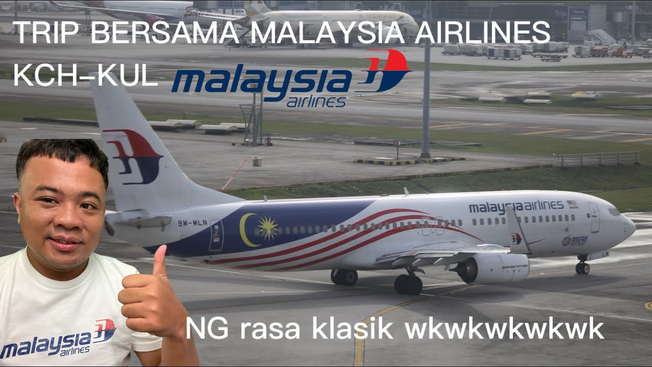 Trip Kuching-Kuala Lumpur by Malaysia Airlines