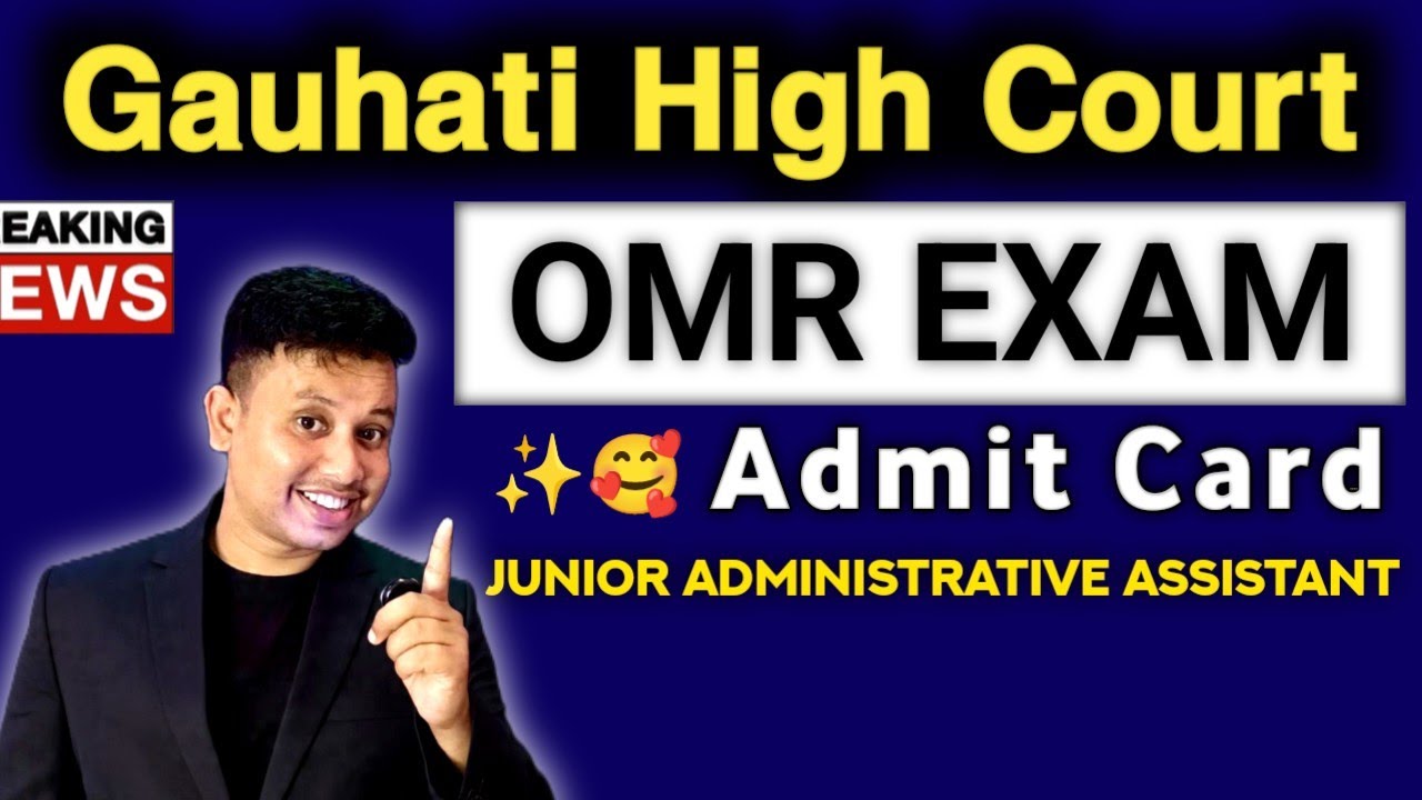 Gauhati High Court JAA Admit Card 2026 🥰