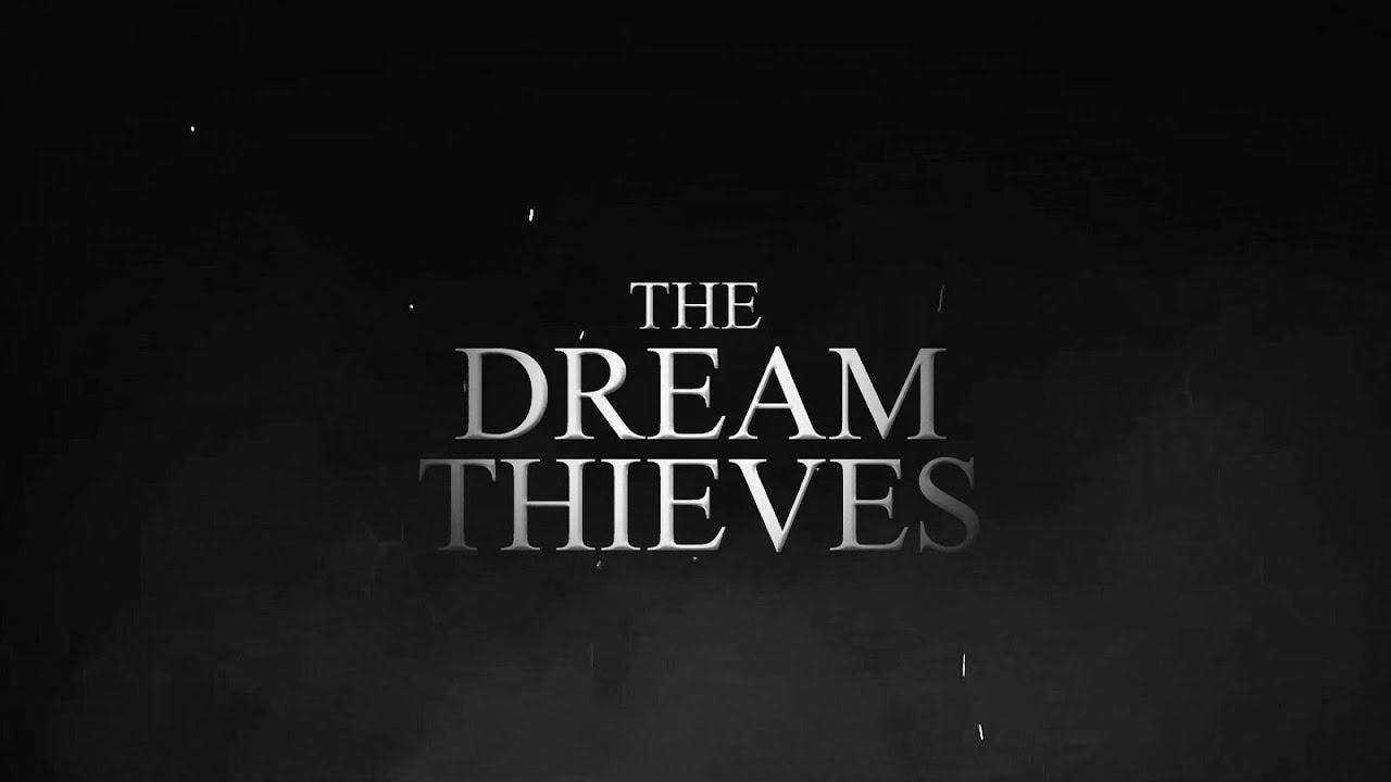 the dream thieves│opening credits [trc season 2]