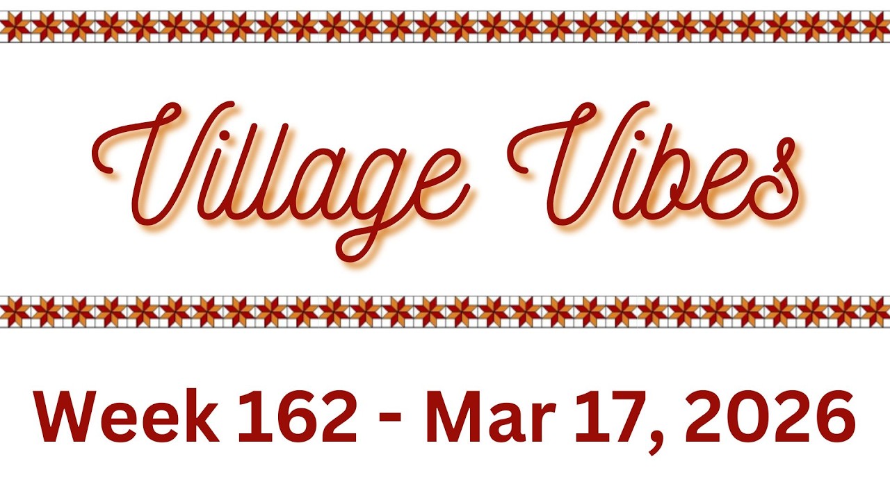 Village Vibes 3.17.26