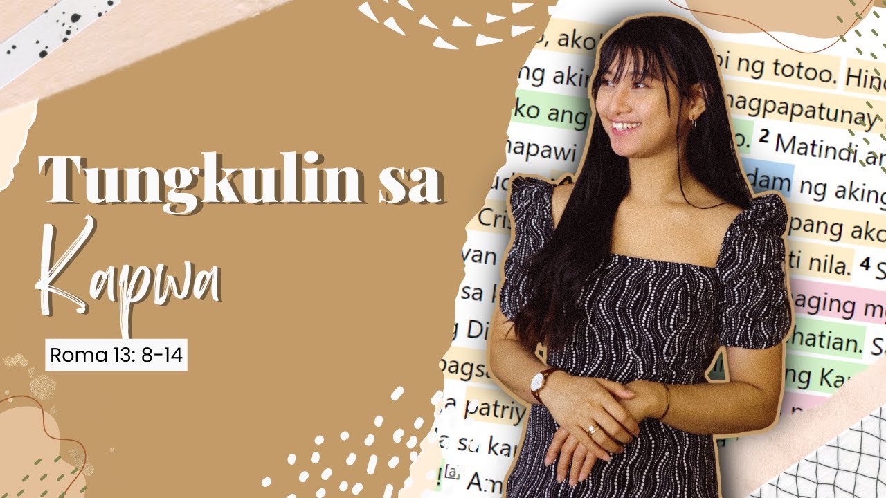 Tungkulin sa Kapwa - Roma 13:8-14