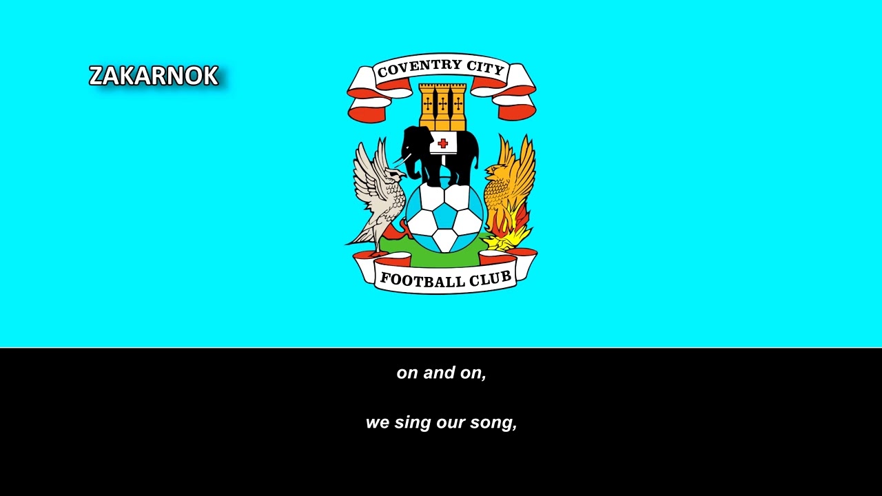 Himno del Coventry City (Anthem of Coventry City)