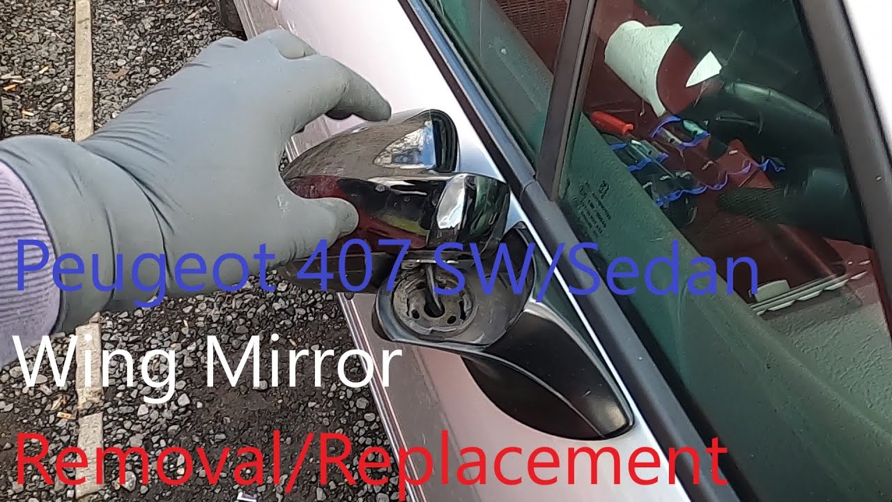 Снятие/замена бокового зеркала Peugeot 407 SW/Sedan