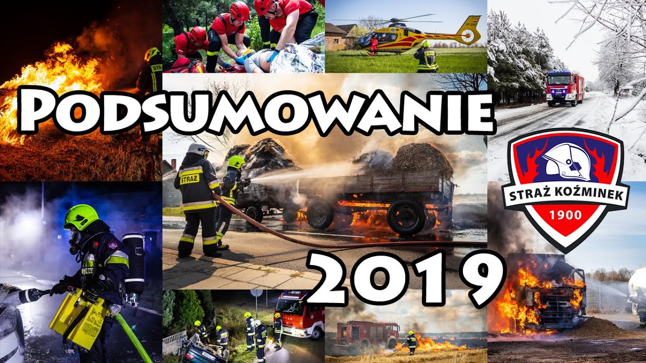 Podsumowanie 2019 roku 🔥🚒 Straż Koźminek