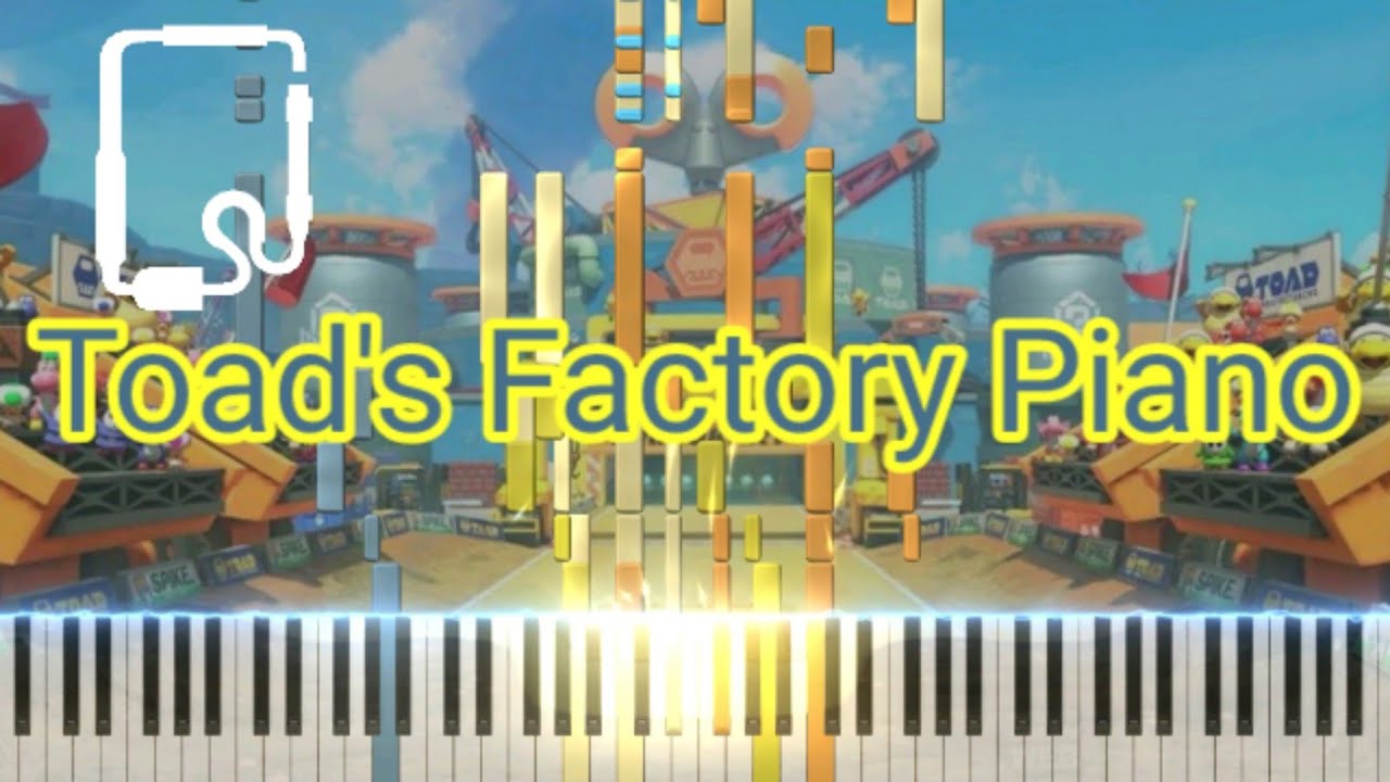 Mario Kart 8 Deluxe - Toad's Factory Piano[SeeMusic piano cover]