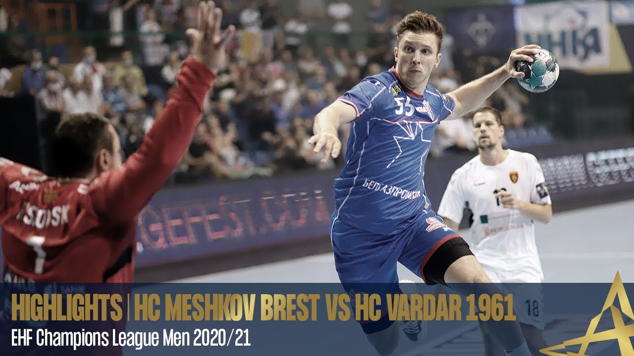 Highlights | HC Meshkov Brest vs HC Vardar 1961 | Round 1 | EHF Champions League Men 2020/21