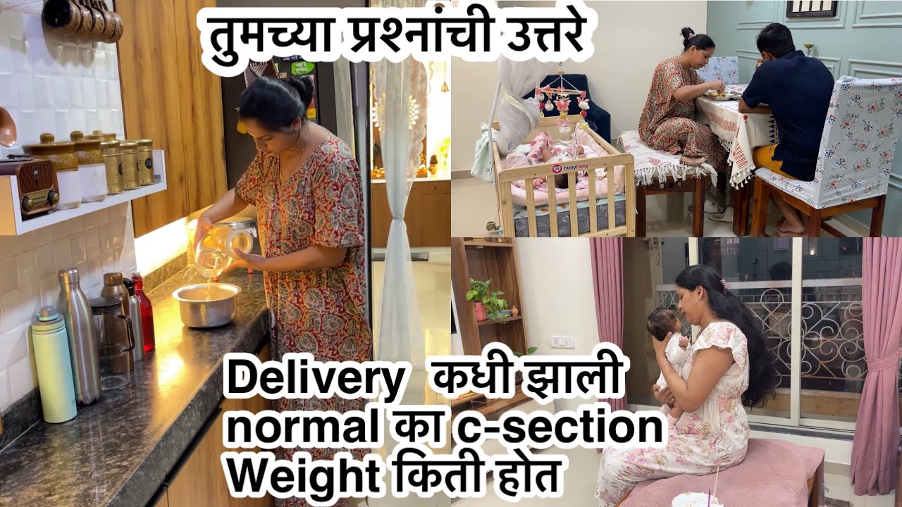 तुमचे प्रश्न? Delivery कधी झाली ? normal का C-section आणि   बरच काही? Vlog 🏠🌸