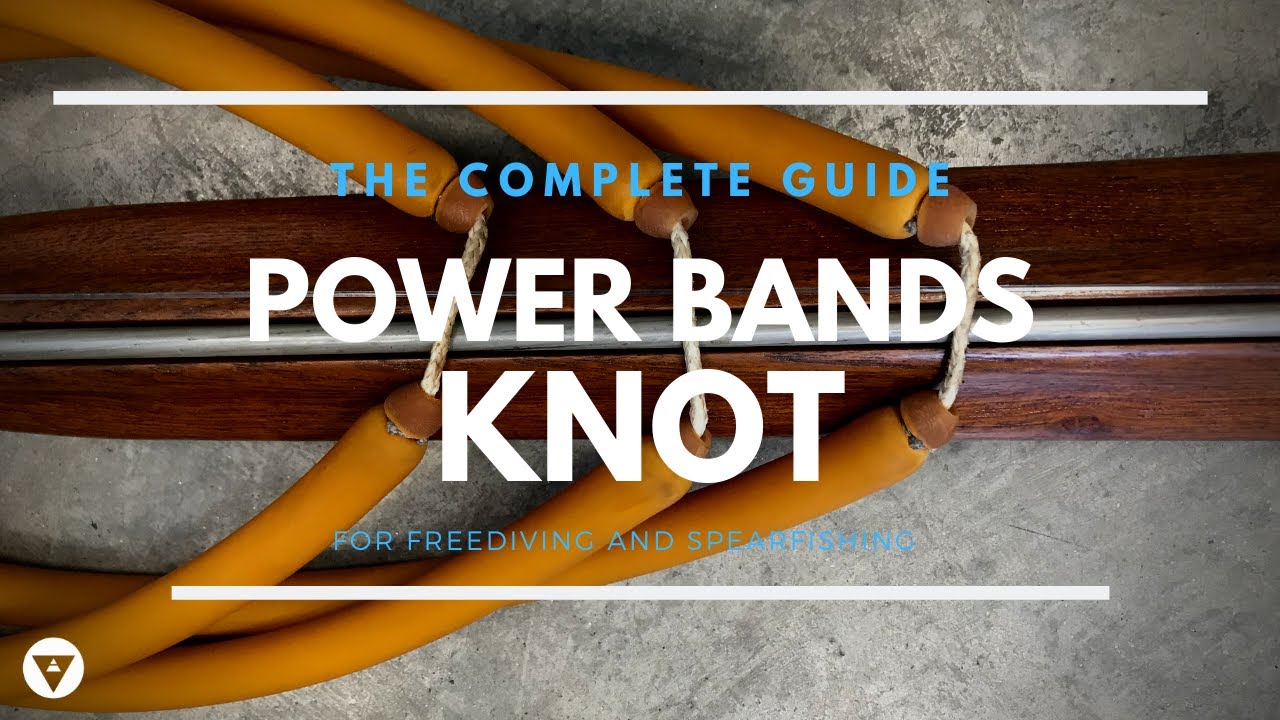 The Complete Guide | Power Bands (Slings) Knot - Δετά Λάστιχα