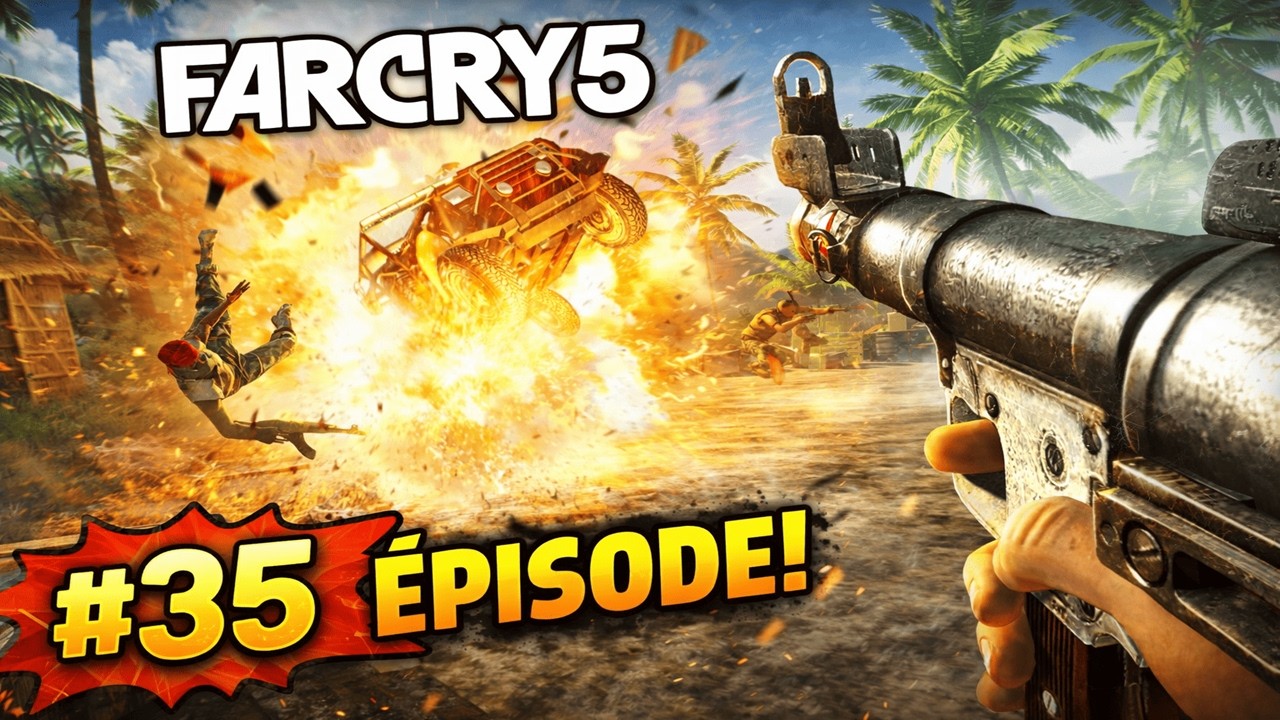 Couper du monde || Episode 35 || Far Cry 3