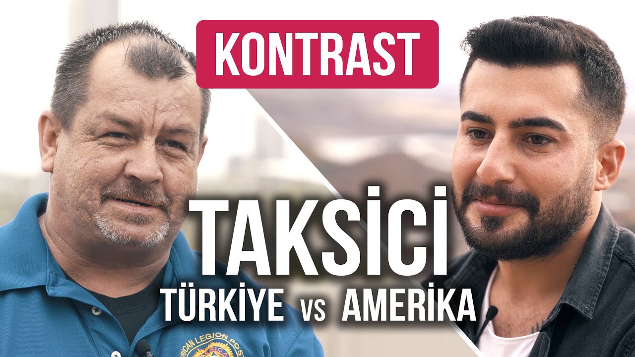 Kontrast - Taksici 24. Bölüm Türkiye vs Amerika