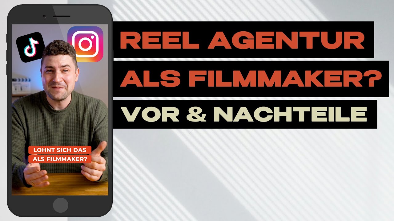 Reel Agentur aufbauen als Filmmaker. Vor & Nachteile in 7 Minuten
