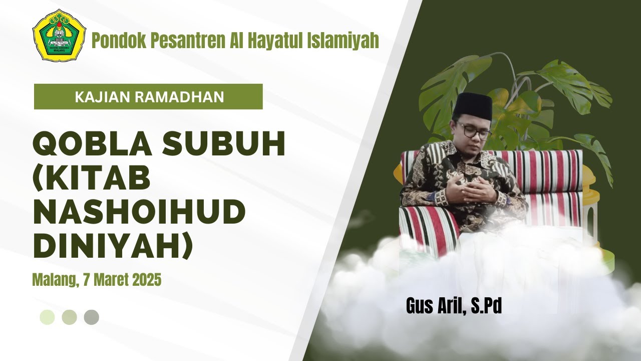 KAJIAN SUBUH BERKAH//Oleh : Gus Aril, S.Pd