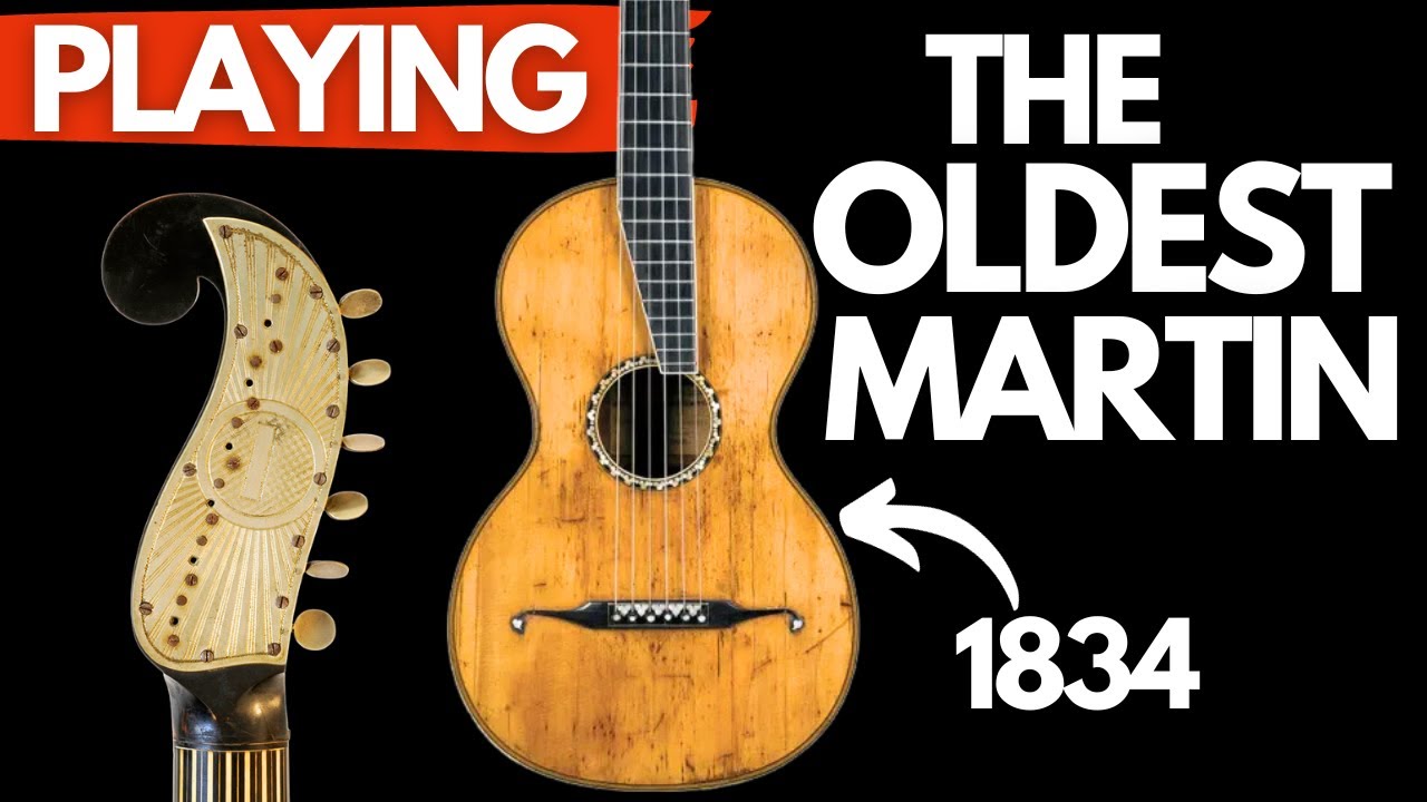 Playing the Oldest Martin Guitar (1834!)